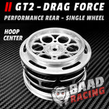 GT2 - Single - Glue Type Drag Force - Rear Wheel - HOOP CENTER