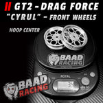 GT2 "CYRUL" - Glue Type Drag Force - Front HOOP Wheels