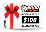 BAAD RACING - $100 Gift Card