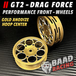 GT2 - Glue Type Drag Force - Front Wheels - GOLD - HOOP CENTERS