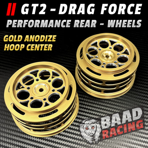 GT2 - Glue Type Drag Force - Rear Wheels - GOLD - HOOP CENTERS