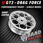 GT2 - Single - Glue Type Drag Force - Front Wheel - HOOP CENTER