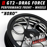 GT2 - Glue Type Drag Force - Front Wheels - XOXO