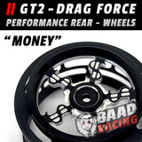 GT2 - Glue Type Drag Force - Rear Wheels - MONEY