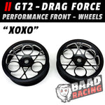 GT2 - Glue Type Drag Force - Front Wheels - XOXO